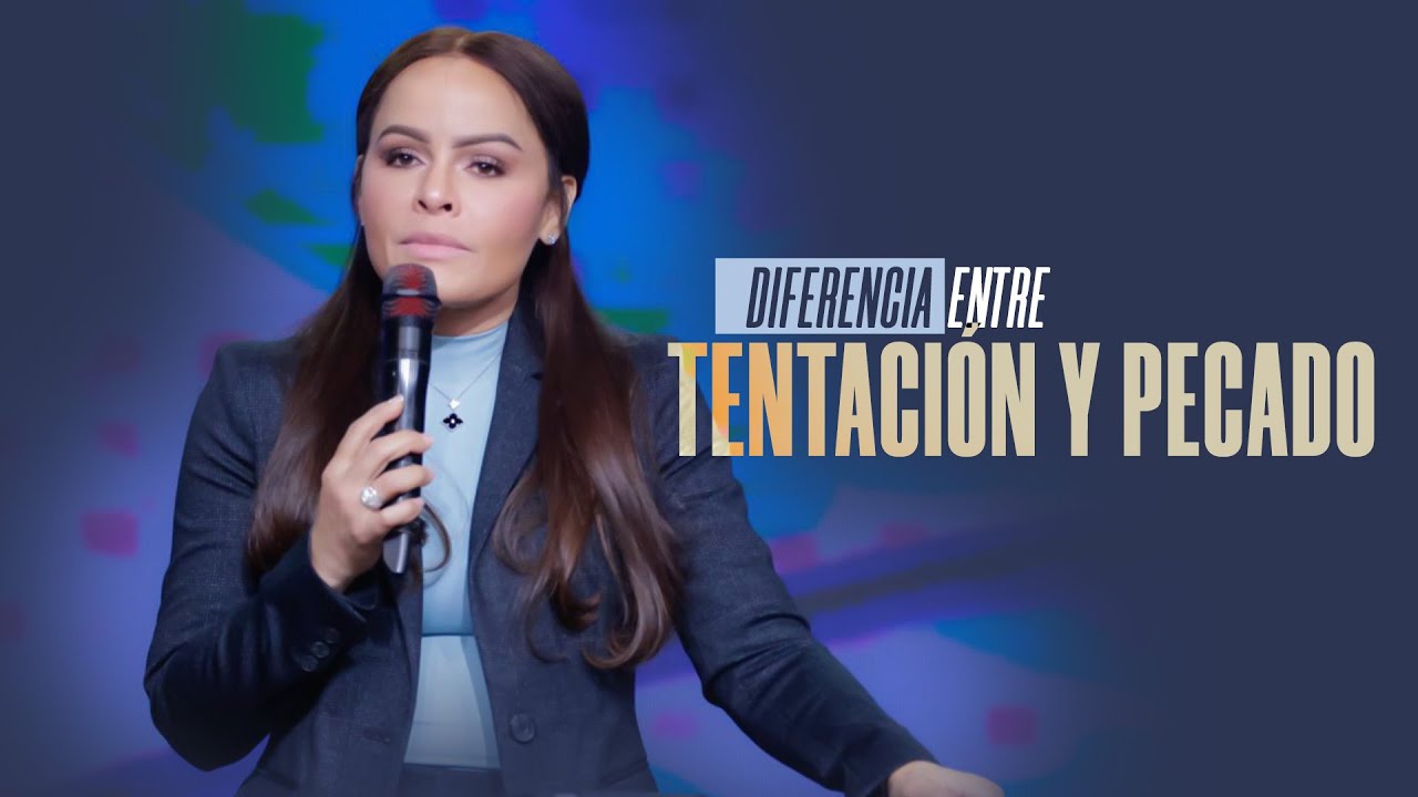 DIFERENCIA ENTRE TENTACIÓN Y PECADO - Pastora Yesenia Then