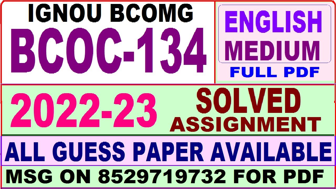 bcoc 134 solved assignment 2022-23 / bcoc 134 solved assignment in English / ignou bcomg solved
