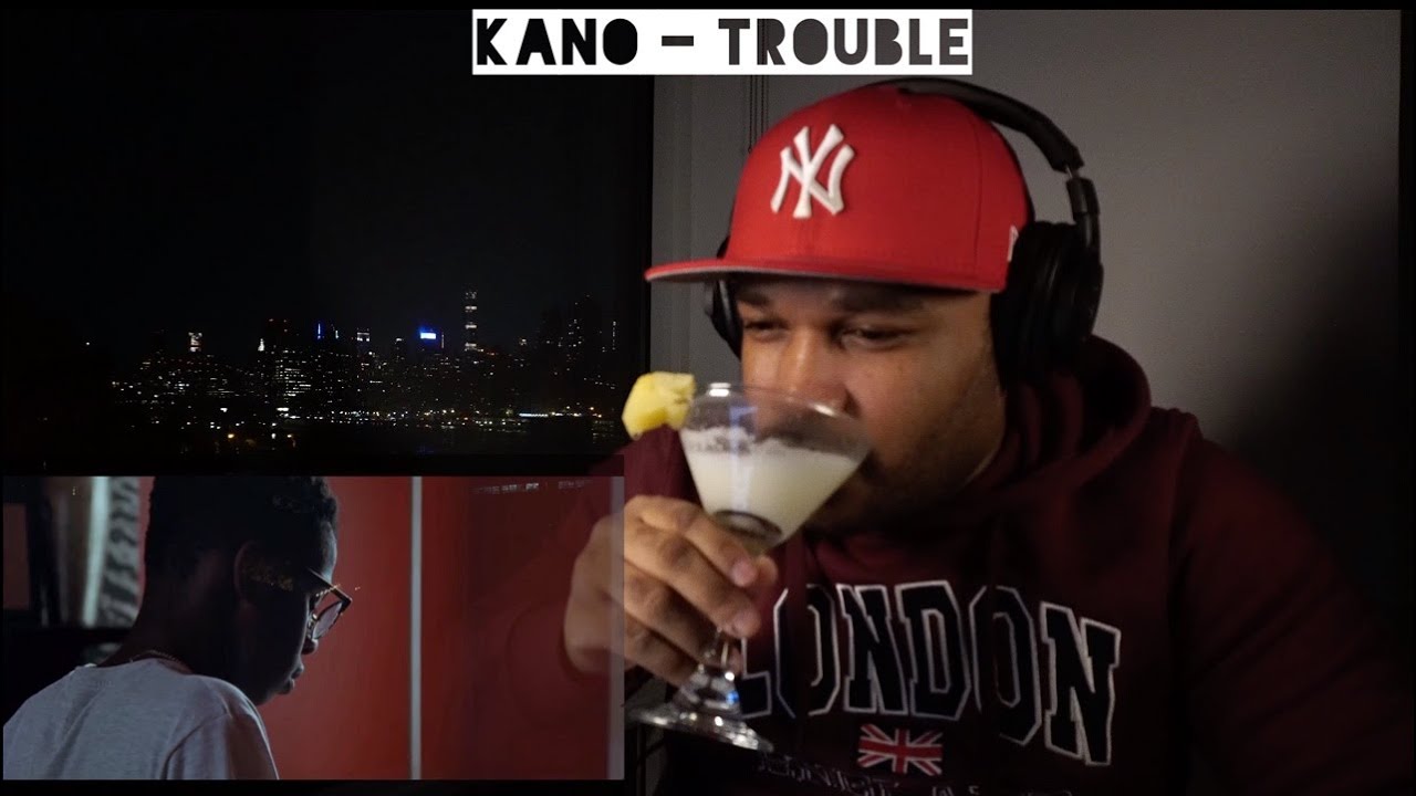 Kano - Trouble | HARLEM NEW YORKER (INTERNATIONAL FERG) REACTION