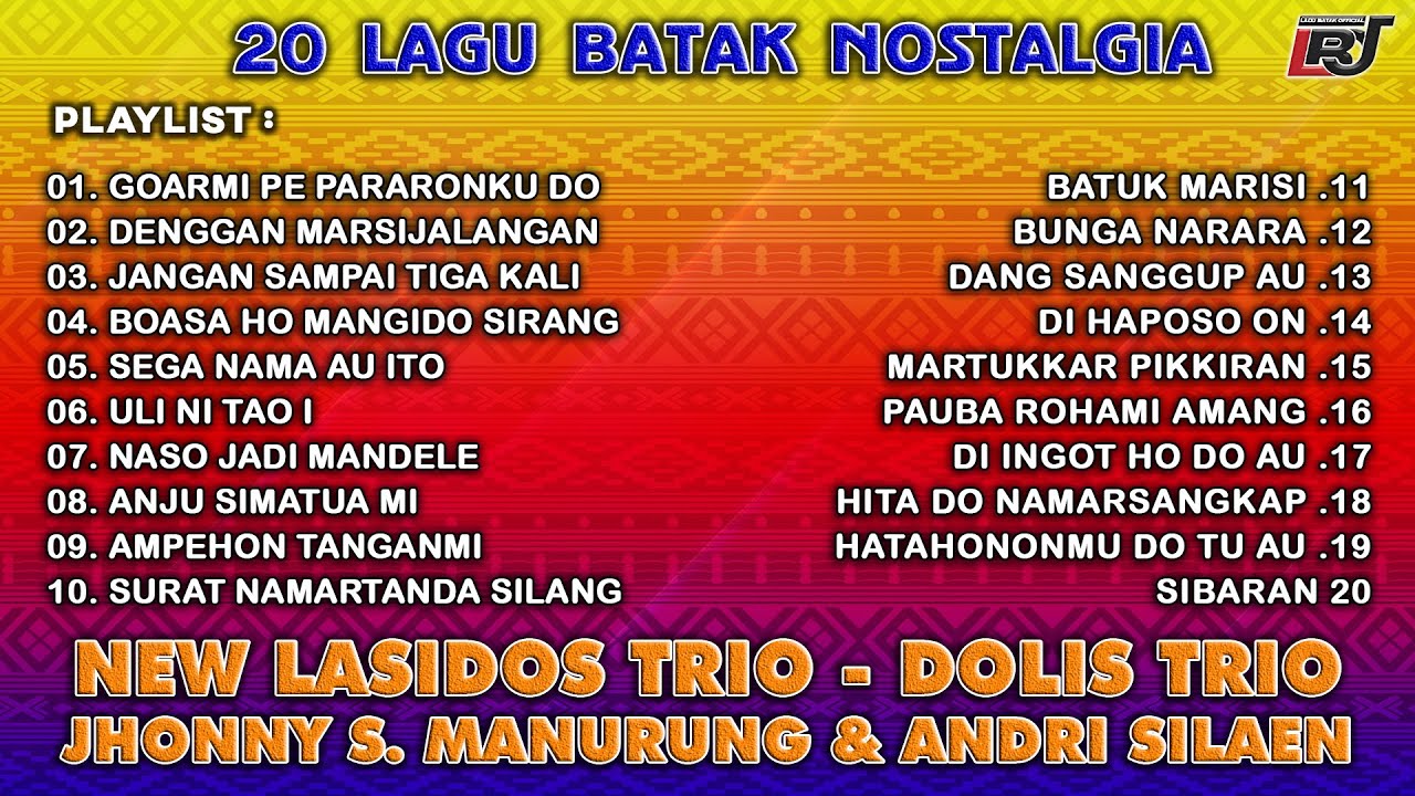 Kompilasi Lagu Batak Nostalgia - New Lasidos Trio, Dolis Trio, Jhonny S. Manurung & Andri Silaen