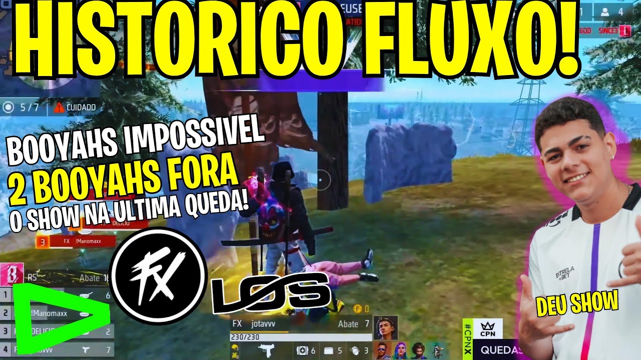 HISTORICOOO! FLUXO DEU BOOYAH IMPOSSIVEL! COMEBACK SURREAL! 2 BOOYAHS EPICOS, LOUD AMASSOU NA CPN X!