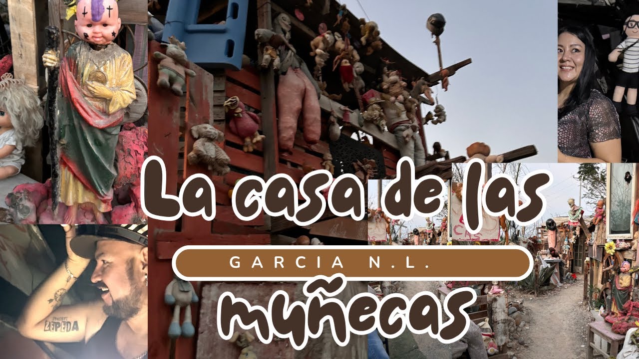 Fuimos ala casa de las muñecas en García NL, me movieron el cabello 😱 se siente una vibra muy fuerte