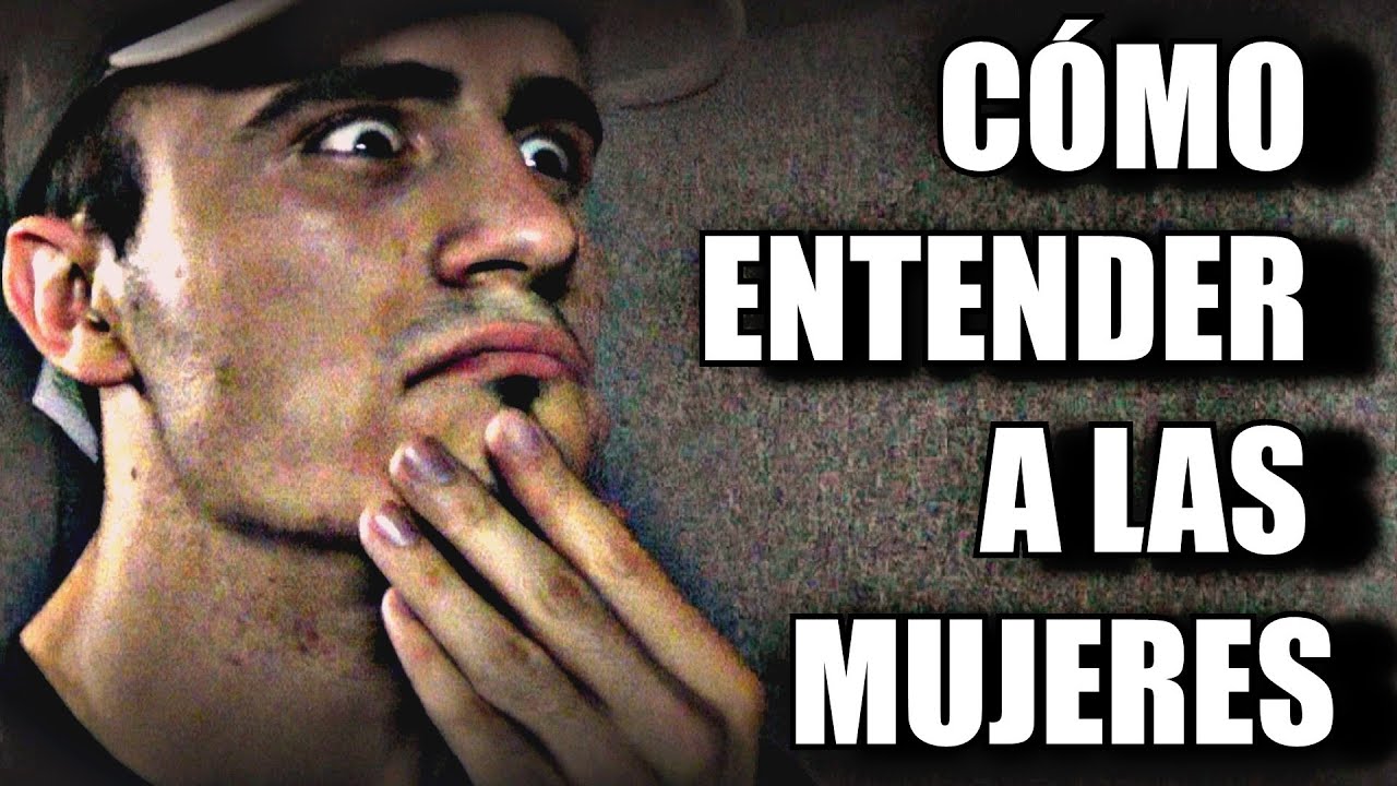C&oacute;mo entender a las mujeres