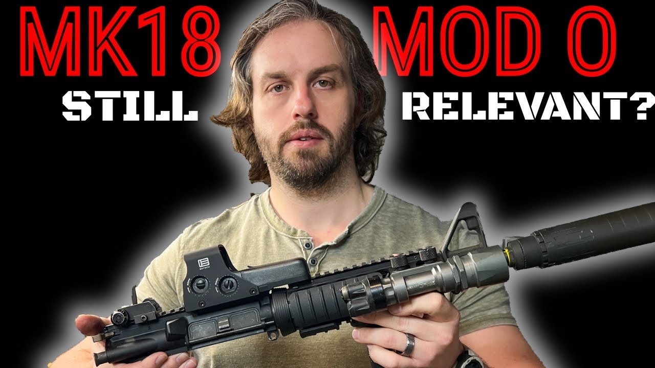 Why the Mk18 Is Still the Perfect Short Barrel Rifle