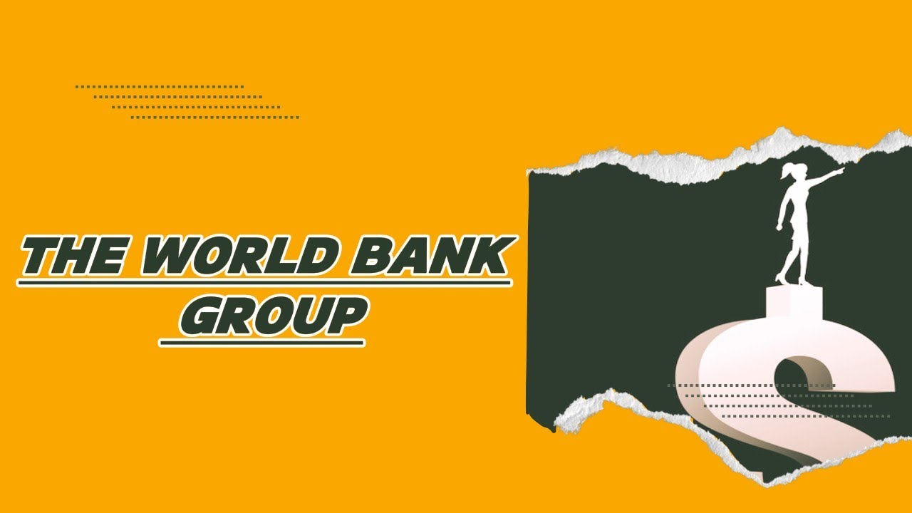 Unlocking Global Progress? The World Bank's Mission Explained