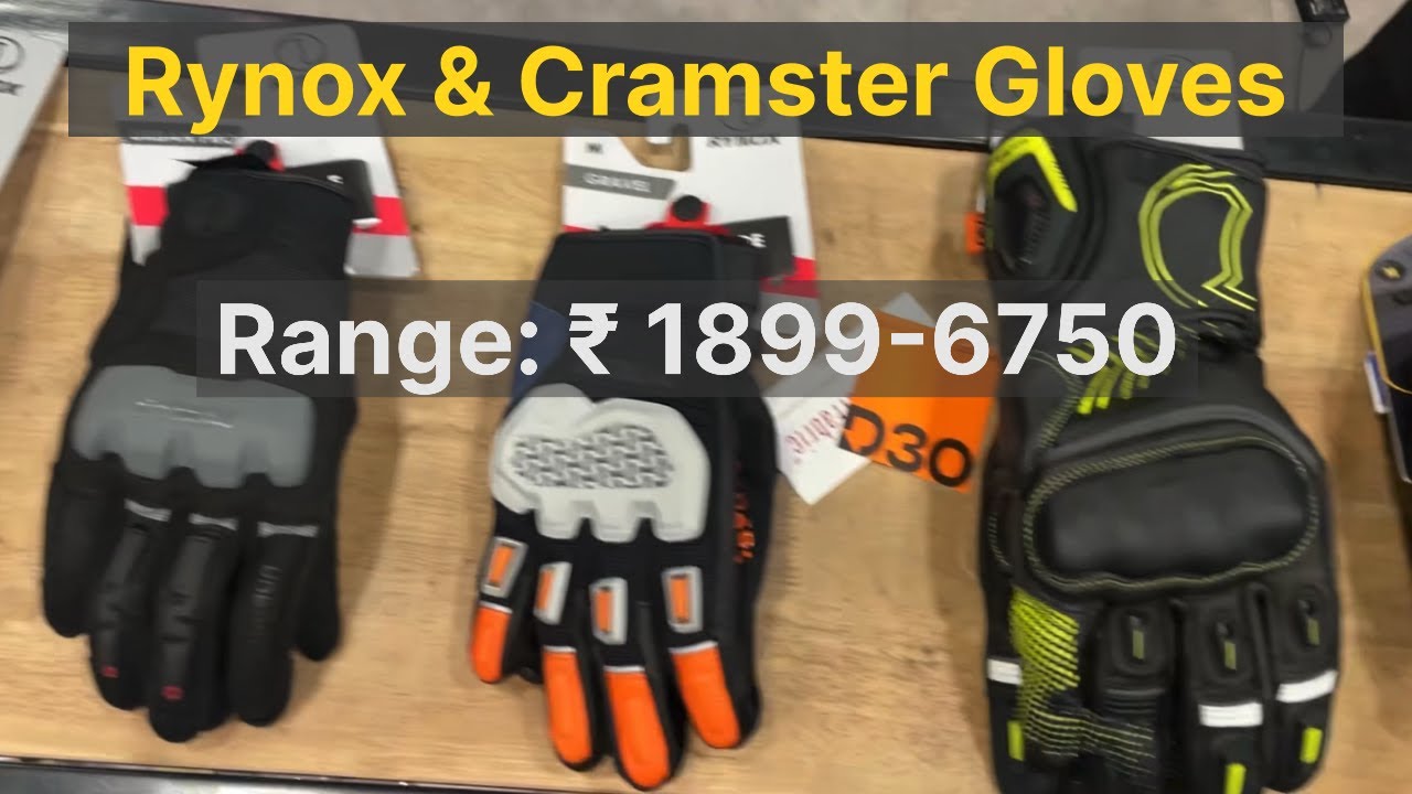 Rynox & Cramster Gloves | Range ₹ 1899 - 6750