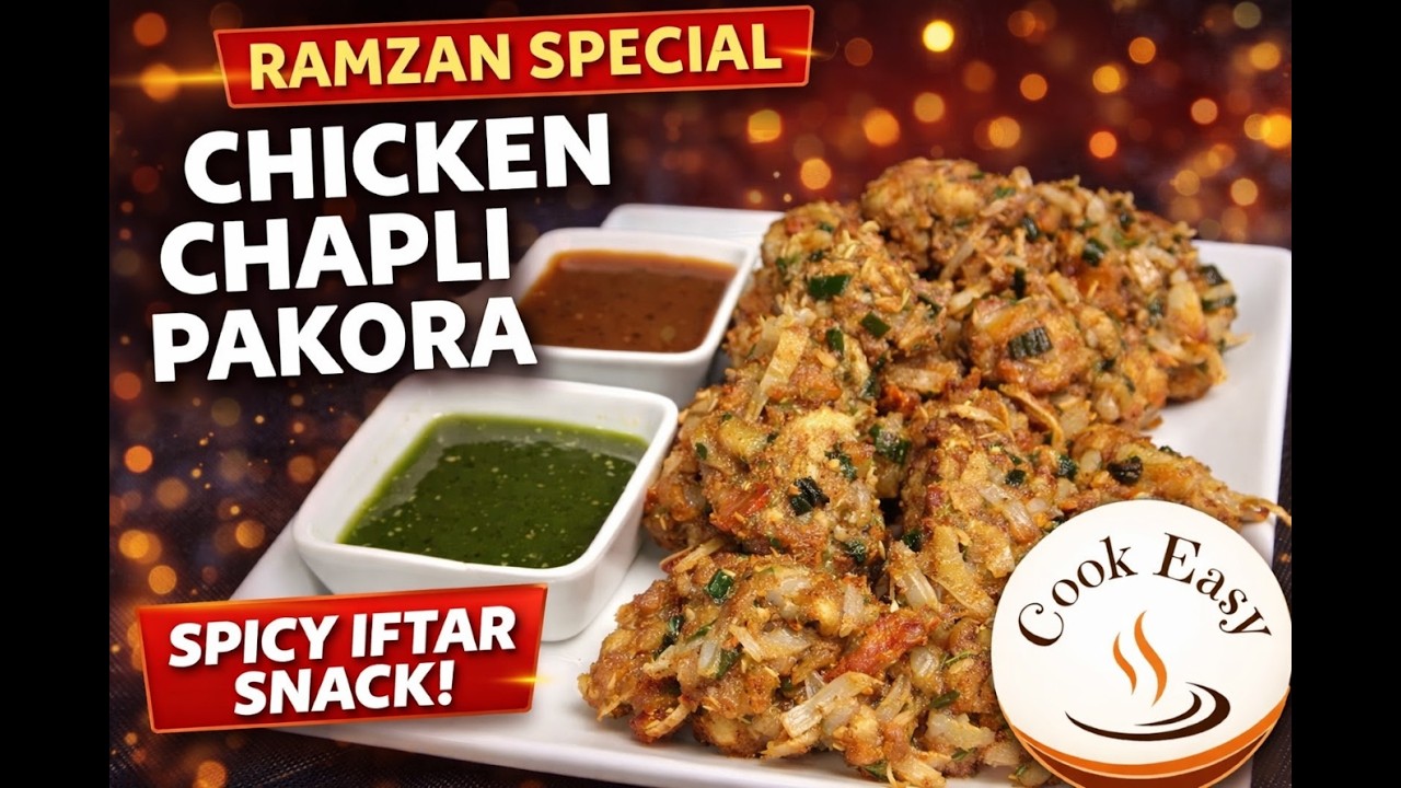 Crispy Chicken Chapli Pakora | Easy Ramadan Iftar Snack