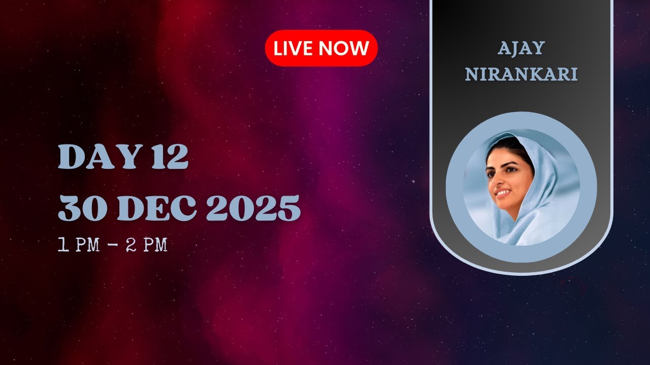 DAY 12 || Ajay Nirankari Live Stream