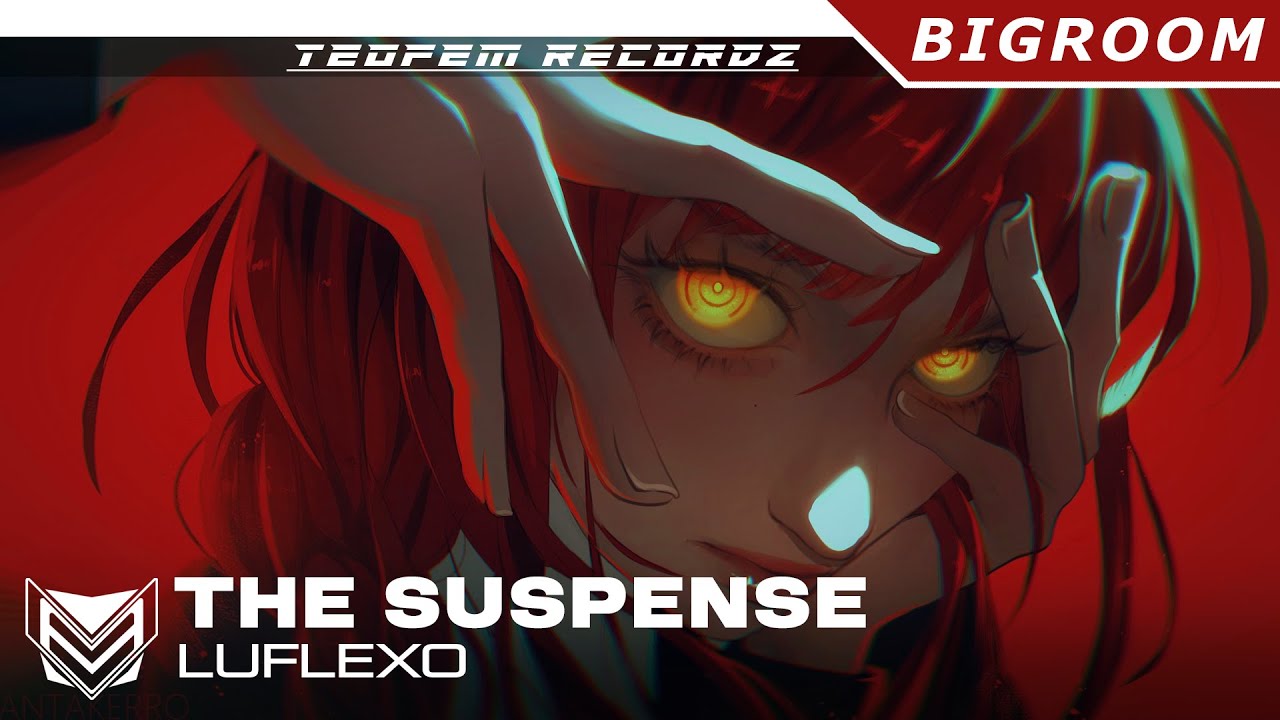 LuFlexo - The Suspense [ Eessa | EXR ]