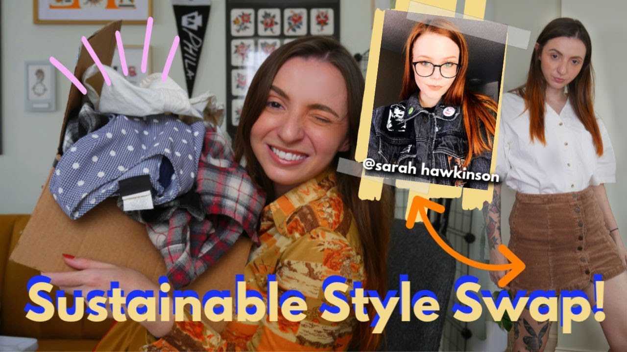 Sustainable Style Swap! With Sarah Hawkinson