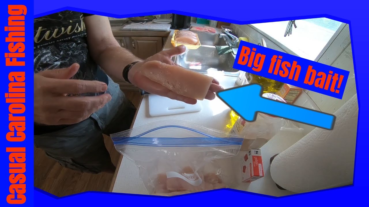My chicken breast catfish bait recipe.