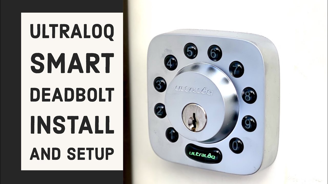 Ultraloq U Bolt Smart Lock Keypad Deadbolt Install and Setup