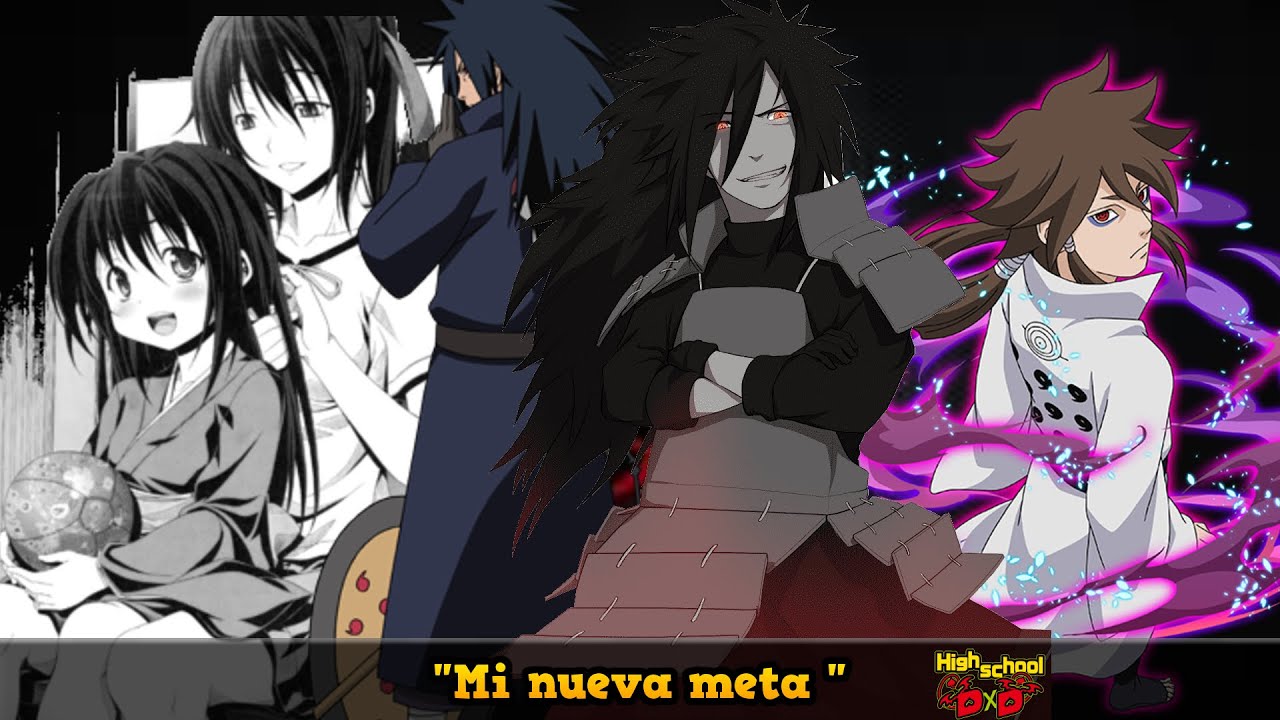 Que hubiera pasado si Madara Uchiha rencarnaba en HighSchol DxD?