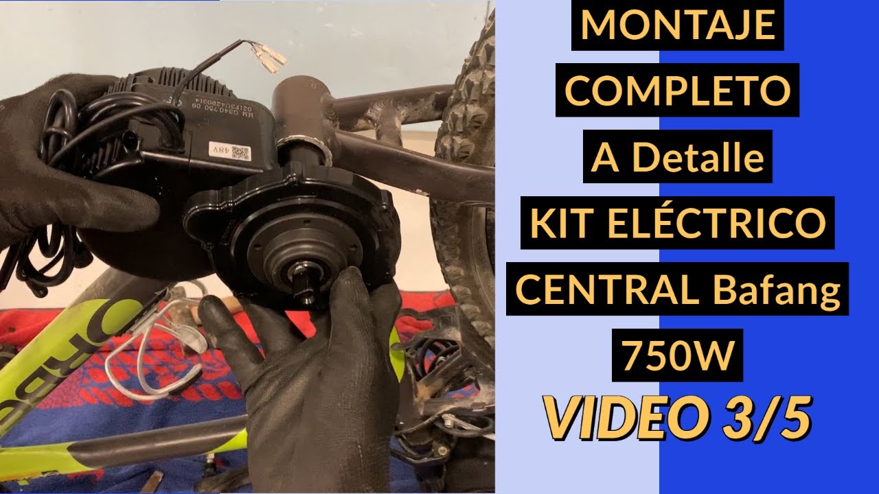 Instalación Completa y a Detalle del KIT ELÉCTRICO PARA BICICLETA CENTRAL BAFANG 750W (Parte 3/5)