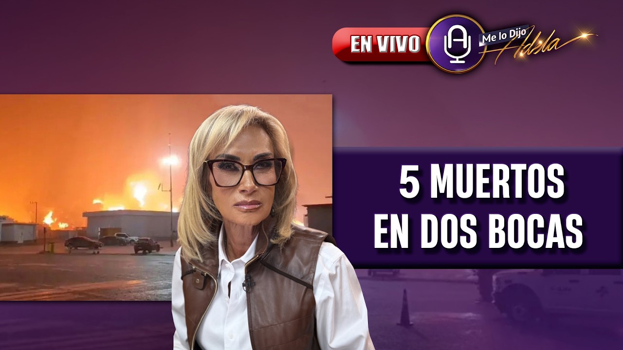 🔴 EN VIVO: 5 MUERTOS en Refinería Olmeca de Dos Bocas; PEMEX confirma DERRAME | MLDA