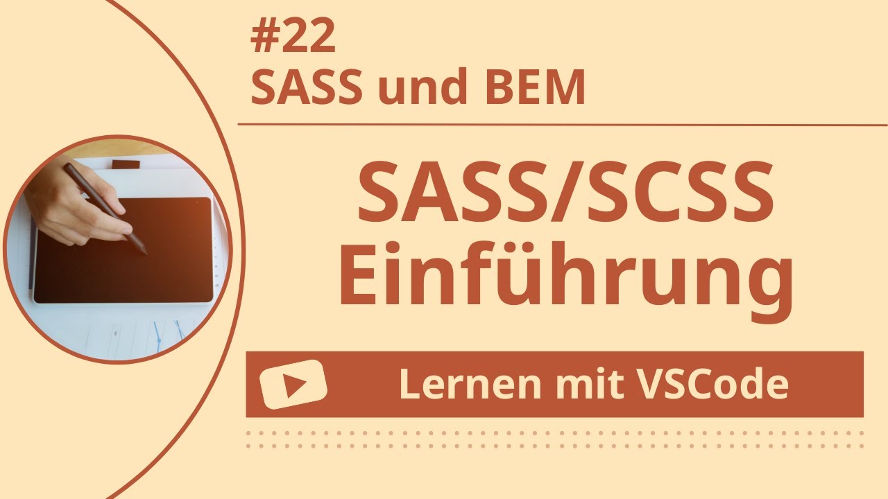 [Lernen mit VSCode] SASS/SCSS-Einführung #22 SASS und BEM