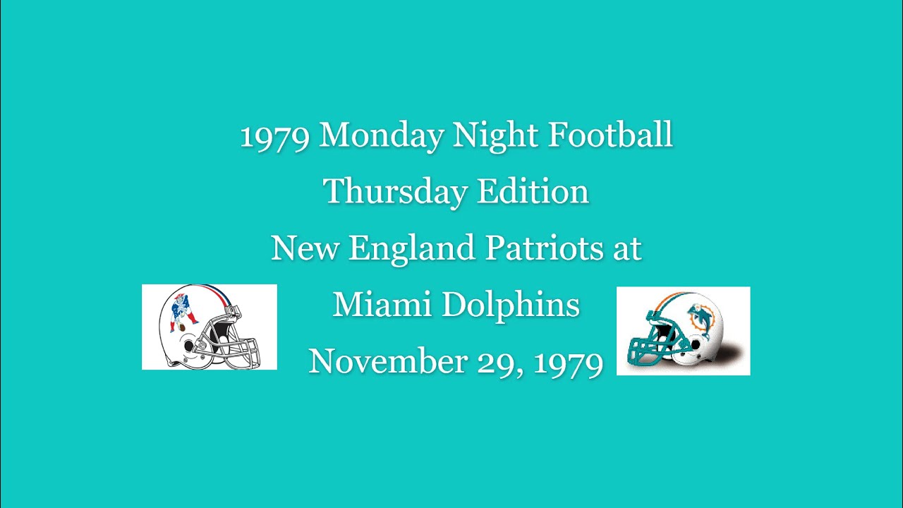 1979 Monday Night Football (Thursday Edition)-Patriots at Dolphins-Week #14