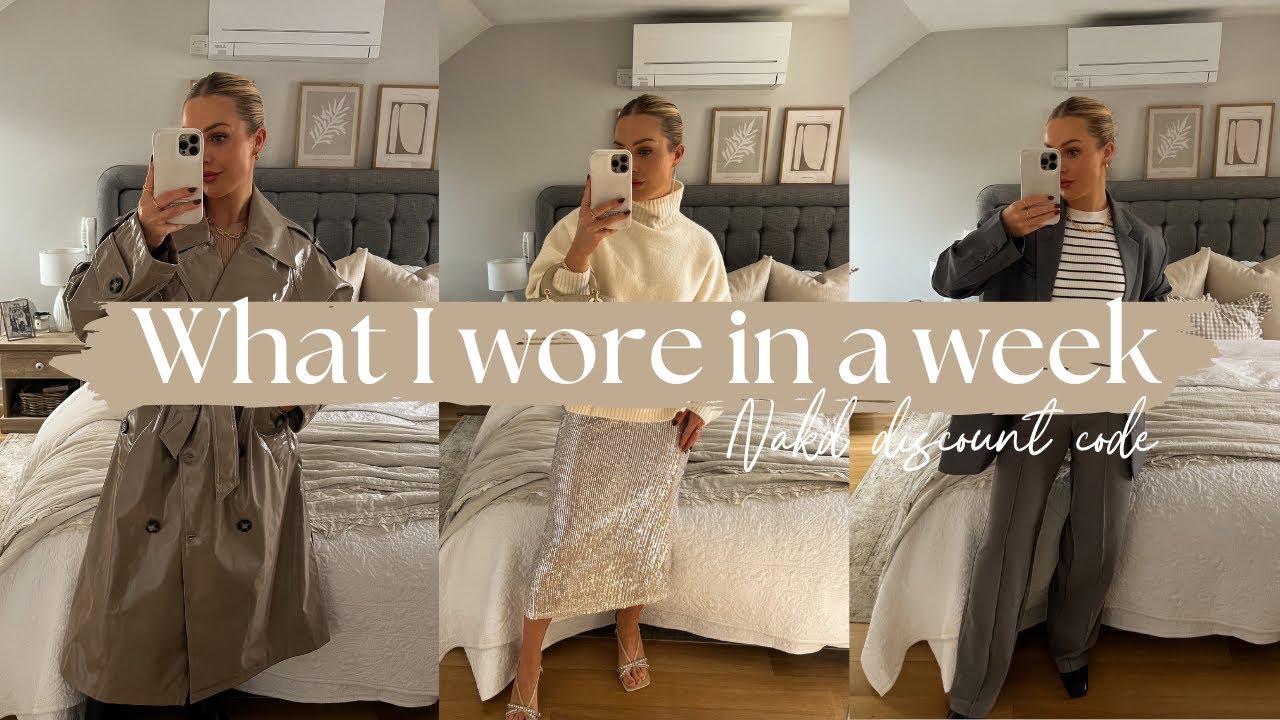 WHAT I WORE IN A WEEK | CASUAL AUTUMN OUTFITS | NAKD DISCOUNT CODE | AD