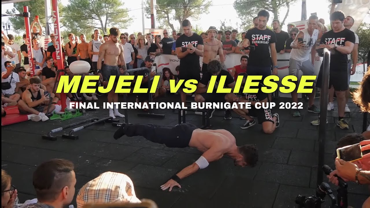 MAJELI vs ILIESSE - Finale International Burnigate Cup 2022 - Calisthenics skills