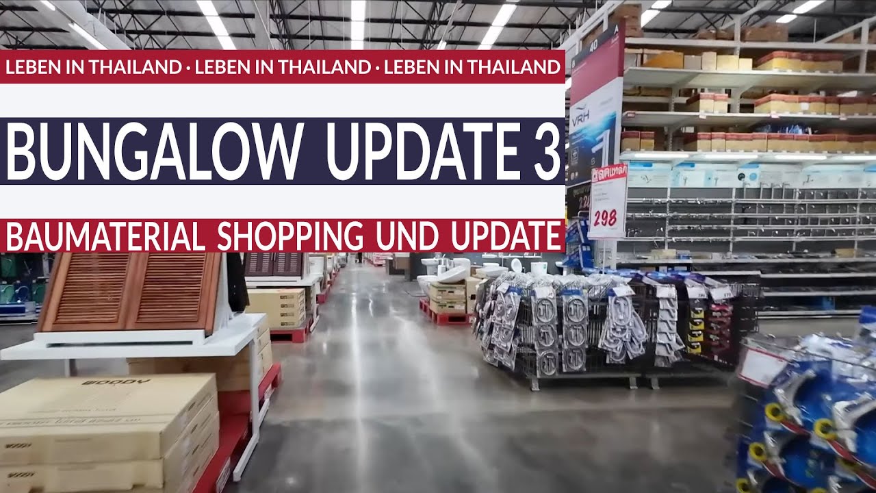Thaiwatsadu Shopping in Surat Thani und Bungalowbau Update