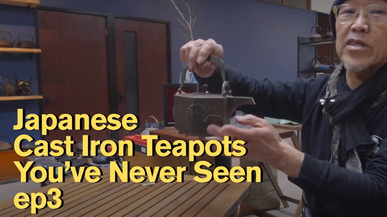 Private Tetsubin Collection Unveiled – Episode 3
