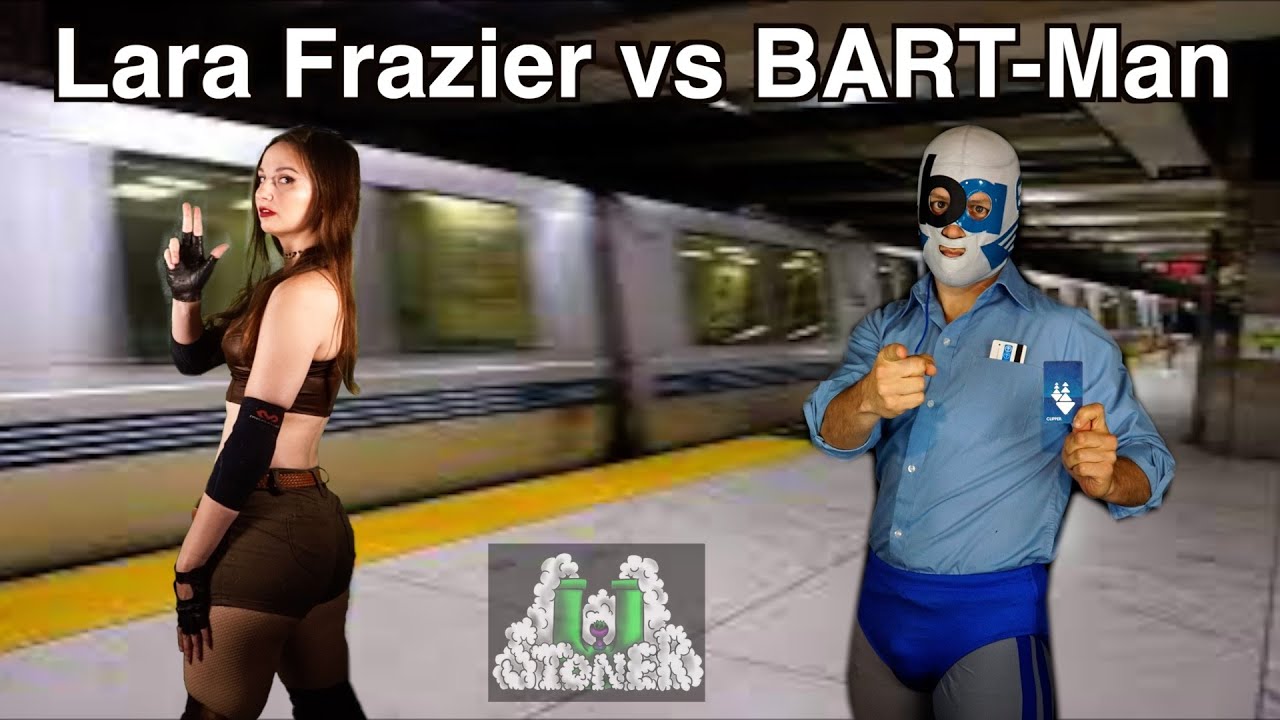 Lara Frazier vs BART-Man | Stoner U