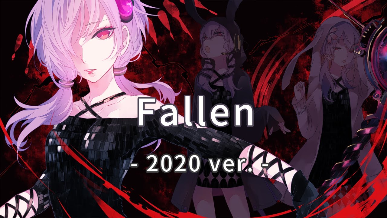 【結月ゆかり】Fallen -2020ver.-【EGOISTカバー】