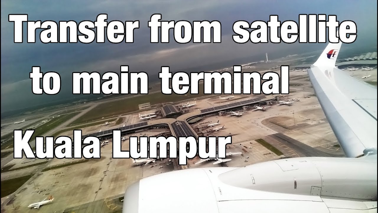 Kuala Lumpur airport (KLIA): transfer from satellite terminal to main terminal - English