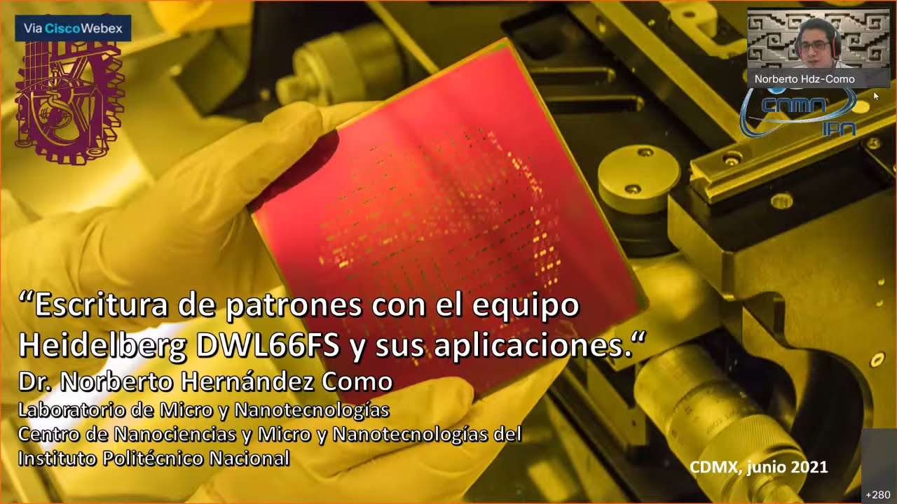 Webinar: “Escritura de patrones con el equipo Heidelberg DWL66FS y sus aplicaciones”