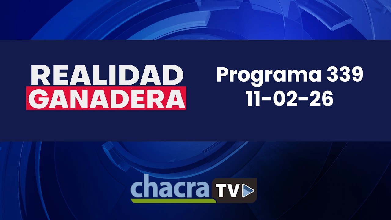 REALIDAD GANADERA - Programa 339 (11-02-25)