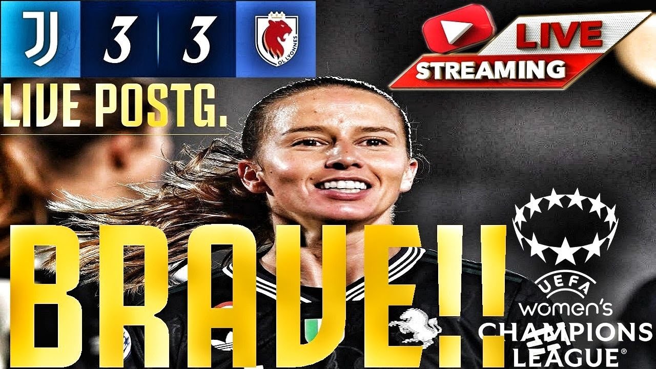 JUVENTUS WOMEN - OL Lyonnes 3-3 | IMPRESA SFIORATA COL LIONE, BRAVE!!! | LIVE POST GARA!!!