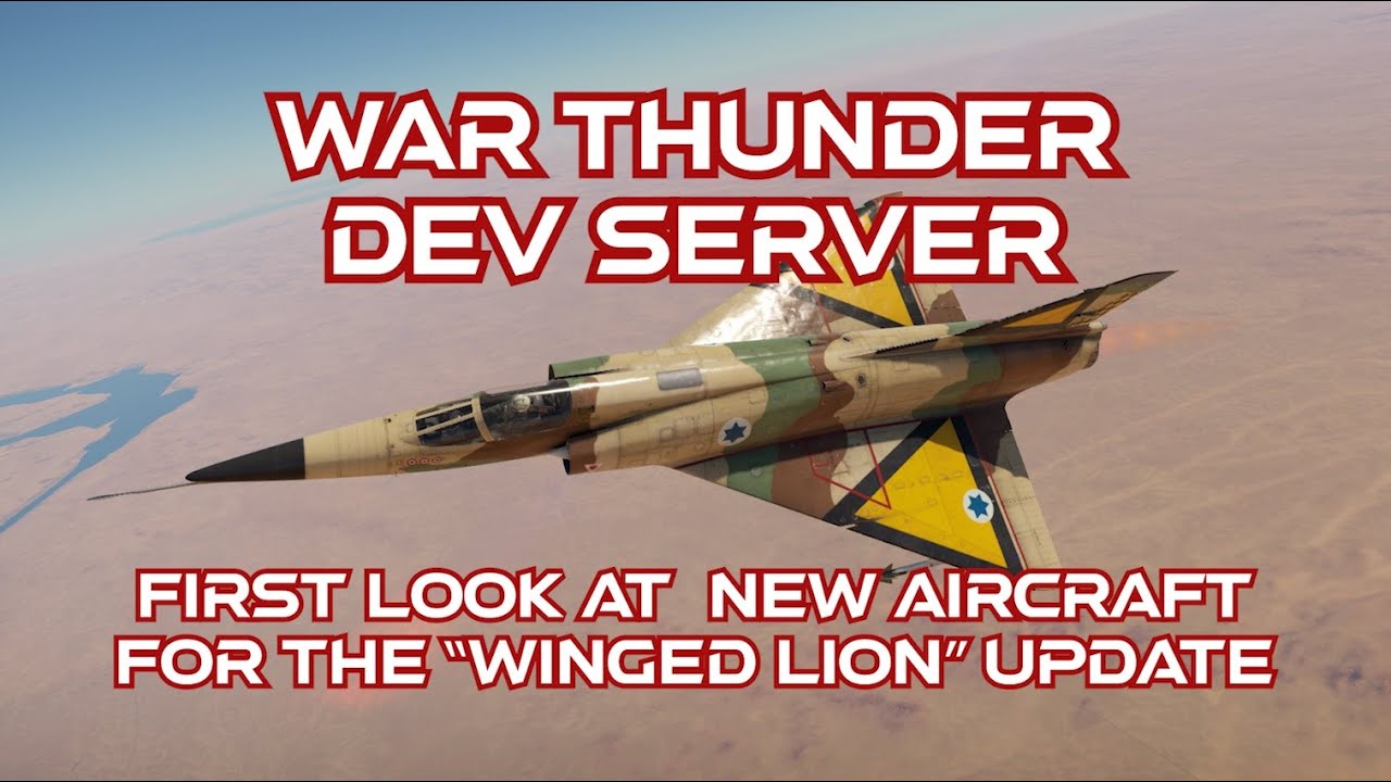 War Thunder Winged Lion Dev Server - First Look At New Aircraft