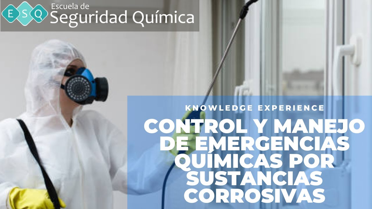 Control y manejo de emergencias químicas por sustancias corrosivas