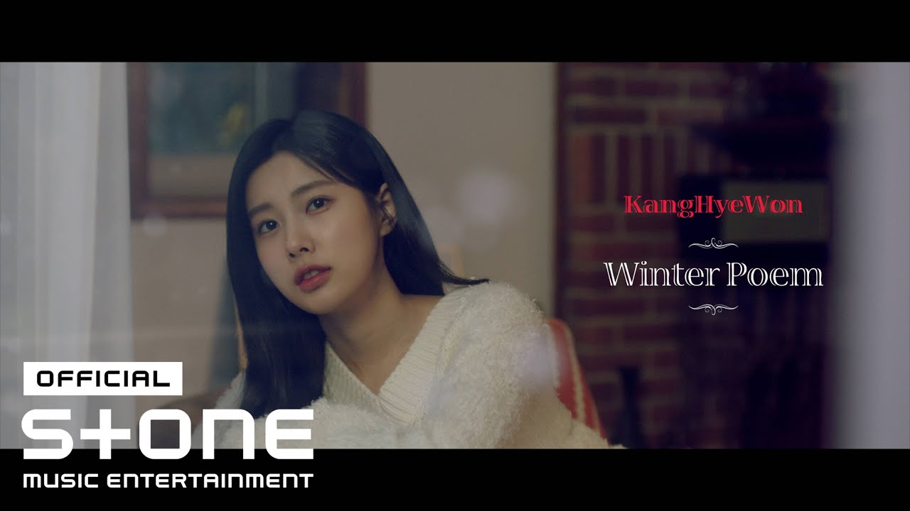 강혜원 (KangHyeWon) - Winter Poem MV