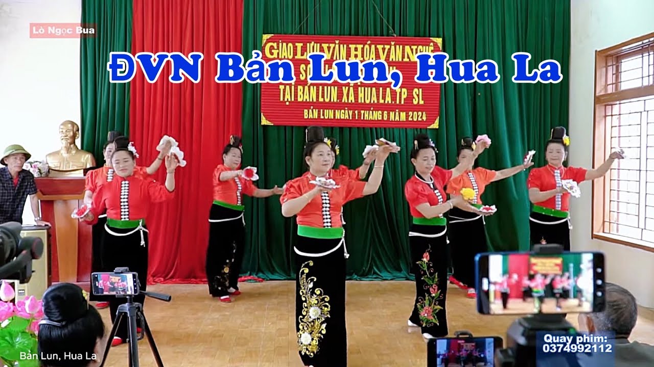 Đội Văn Nghệ bản Lun, Hua La, Th&agrave;nh Phố Sơn La M&uacute;a Giao Lưu