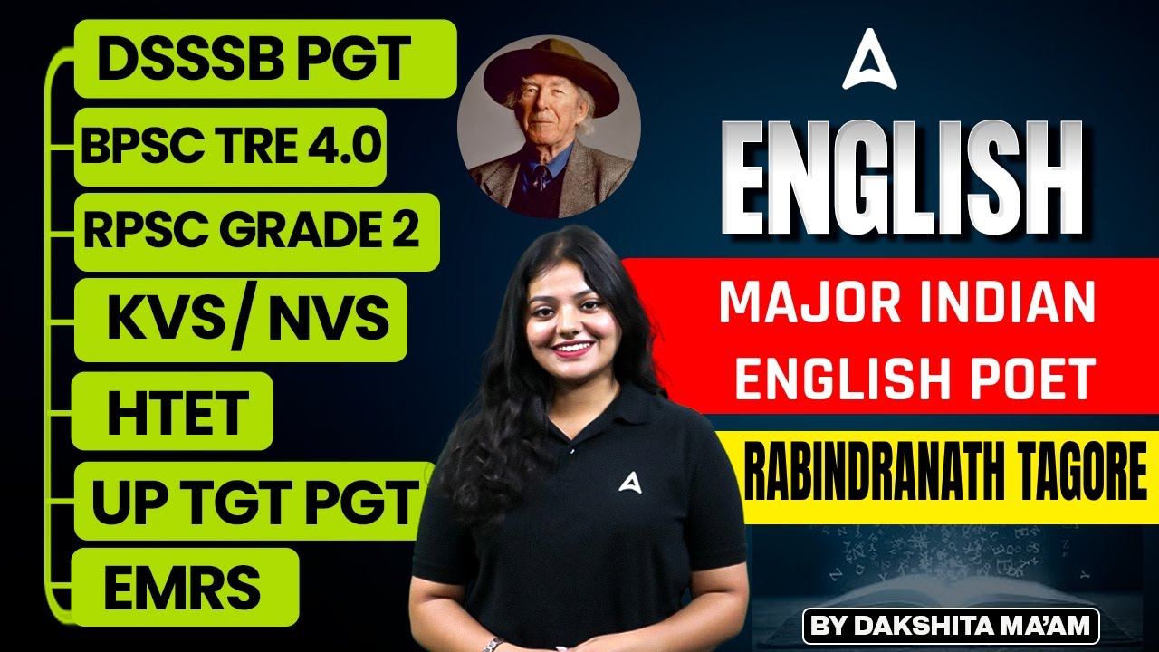 English Literature For All TGT PGT Exams | Rabindranath Tagore 
(Major Indian English Poet)