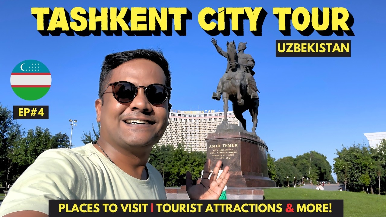Tashkent Travel Guide | Things To Do & Places To Visit in Tashkent | Uzbekistan Tour Guide