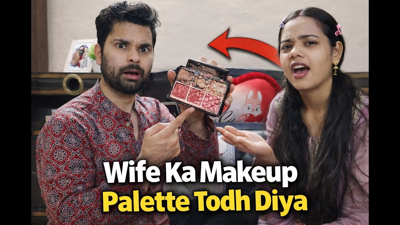 Makeup gone wrong on wife | Vlog 17 | Niharika verma vlogs
