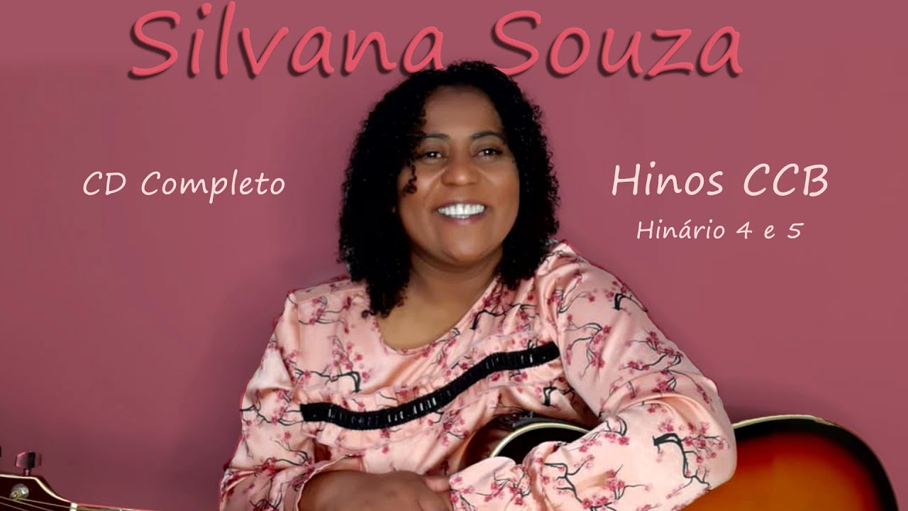 #SILVANA SOUZA#CD COMPLETO#HINARIO 4  e 5