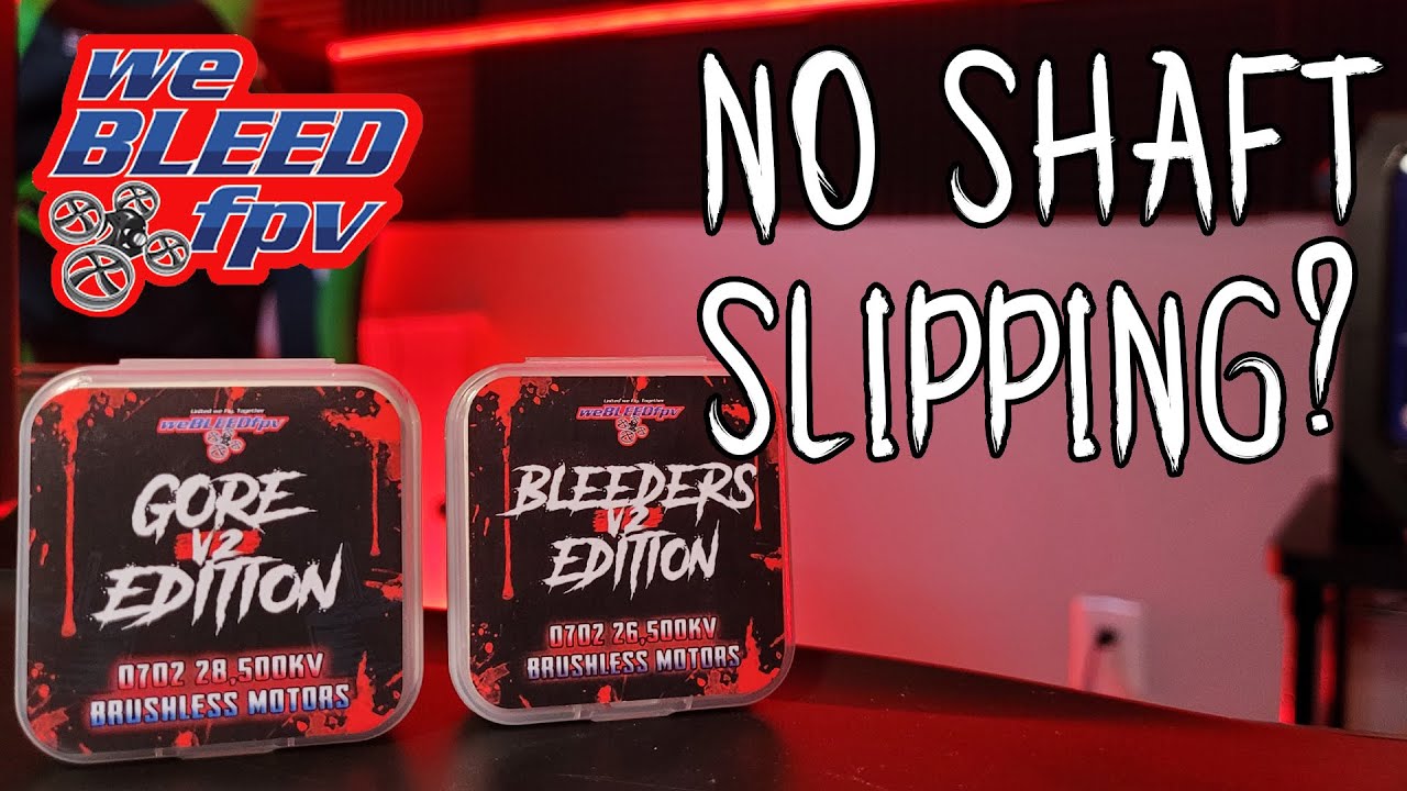 weBLEEDfpv🩸0702 V2 BRUSHLESS MOTORS (GIVEAWAY ENDED)