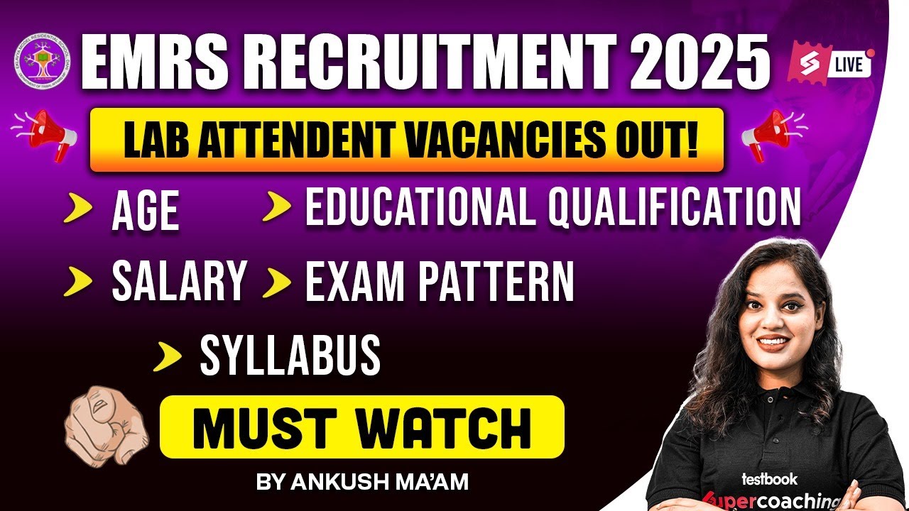 EMRS New Vacancy 2025 Out | EMRS Lab Attendant Vacancy 2025, Age, Salary | Full Details