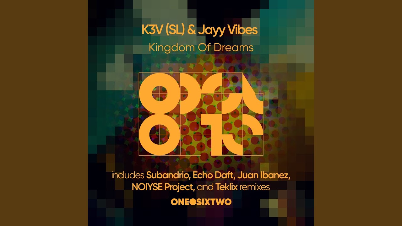 Kingdom of Dreams (Subandrio Remix)