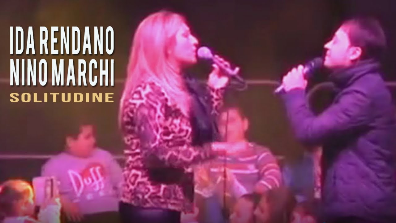 Ida Rendano Ft. Nino Marchi - SOLITUDINE