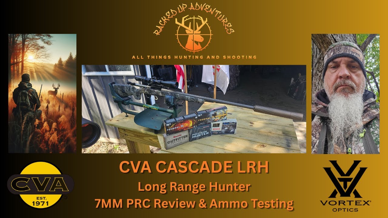 7 мм PRC - CVA Cascade LRH - Пристрелка и тестирование 5 различных типов боеприпасов.