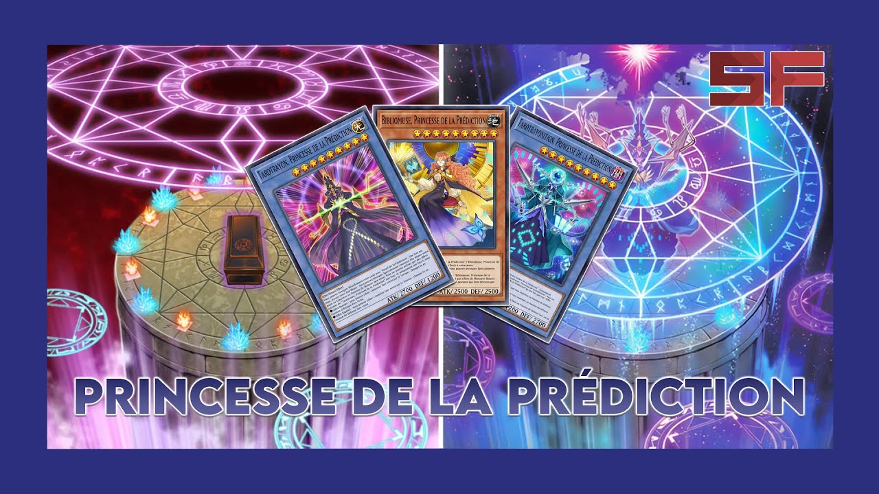 Deck Breakdown #110 : Princesse de la Prédiction