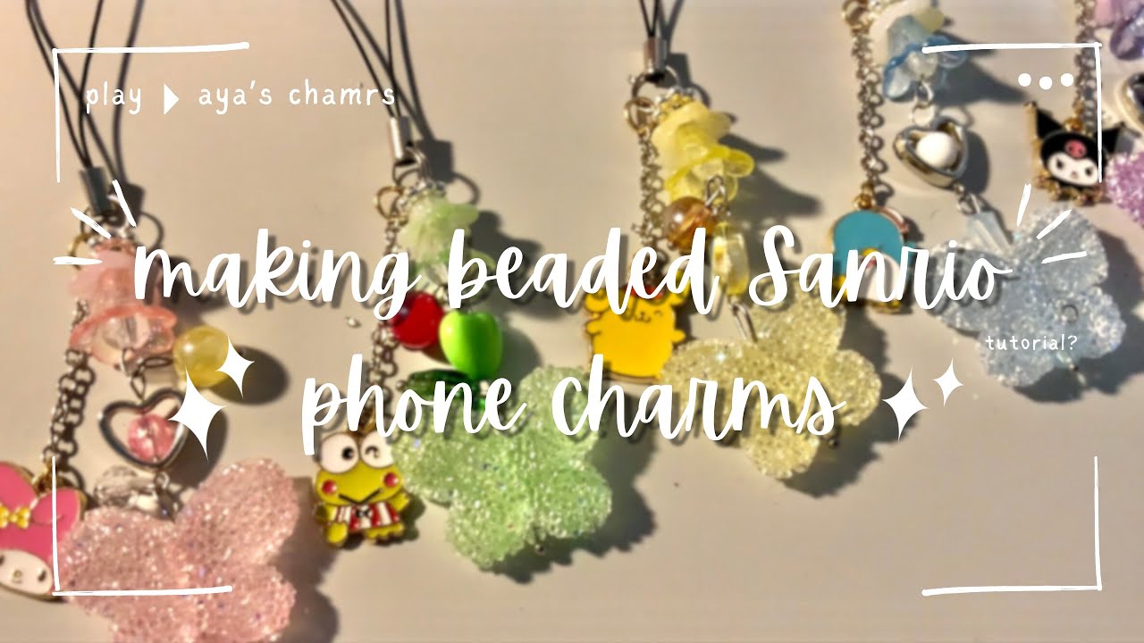 how I make beaded phone charms ✨ | ⋆Sanrio theme⋆  tutorial, asmr !?