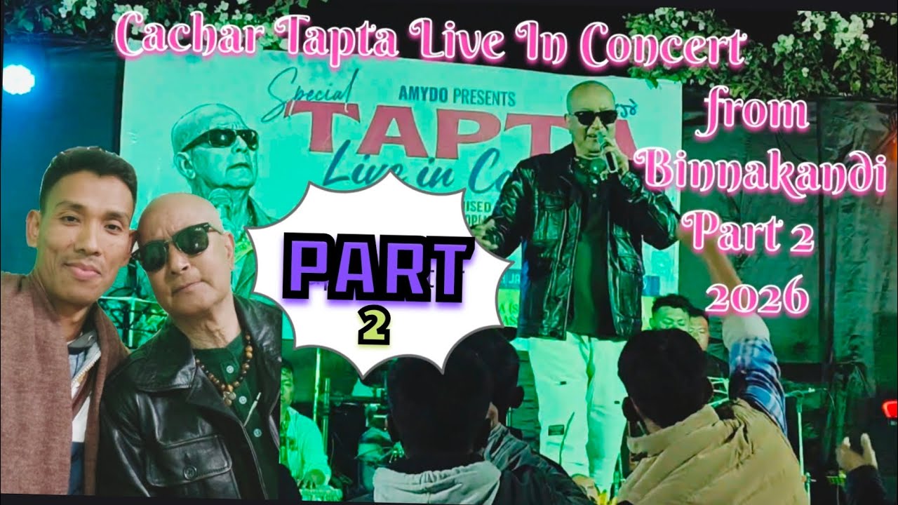 Cachar Tapta 2026 Live In Concert Part 2 #manipuri_song #funny  #view #trending #cachar_vlog
