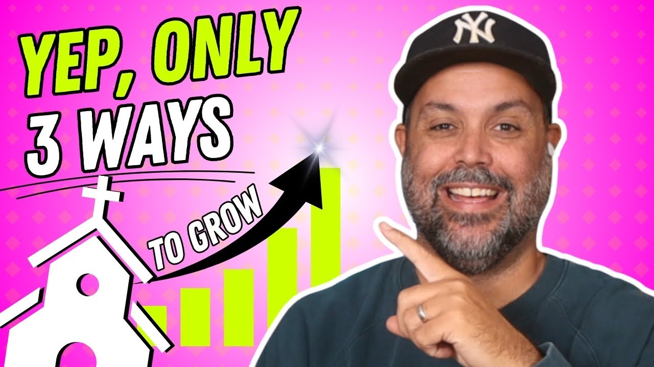 Three Strategies to Grow Your Church (That Actually Work)