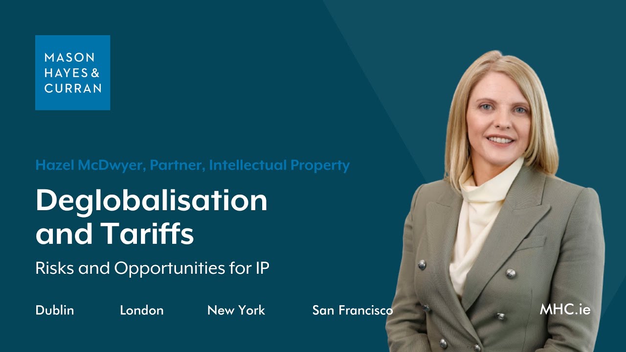 Deglobalisation and Tariffs – Risks and Opportunities for IP