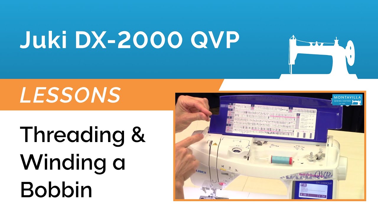Juki DX-2000 QVP & HZL-DX7 Lesson - Threading & Winding a Bobbin